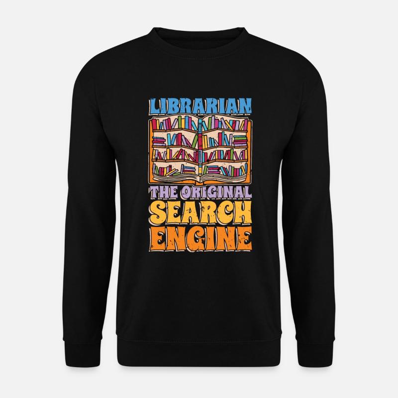 Librarian The Original Reading Teacher Librarians - Unisex Pullover - Schwarz