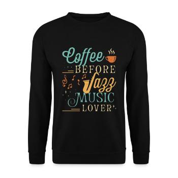 Amateur de musique jazz Coffee Jazz Band Amateur de café - Sweat-shirt Unisexe - noir - Devant - Alina (178cm) & Michal (187cm)