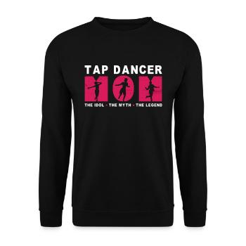 Tap Dancer Mom The Idol The Myth The Tap Dancing - Unisex Pullover - Schwarz - Vorne - Alina (178cm) & Michal (187cm)