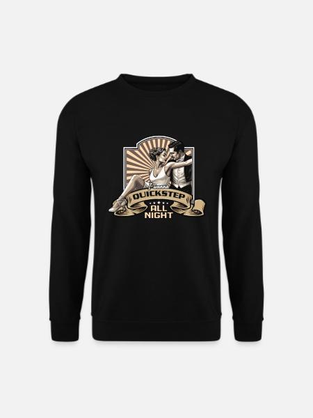 Ballroom Dance I Wanna Quickstep Ballroom Dancing - Unisex Pullover - Schwarz