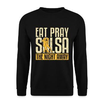 Salsa Dance Eat Pray Salsa The Night SDance Sport - Unisex Sweatshirt - black - Front - Alina (178cm) & Michal (187cm)