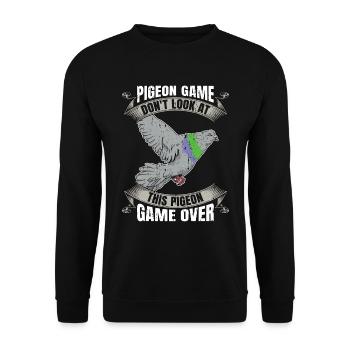 Homing Pigeon Game Don't Look Pigeon Racing Lover - Unisex Sweatshirt - black - Front - Alina (178cm) & Michal (187cm)