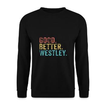 Cool guys are called westley - Unisex Sweatshirt - black - Front - Alina (178cm) & Michal (187cm)