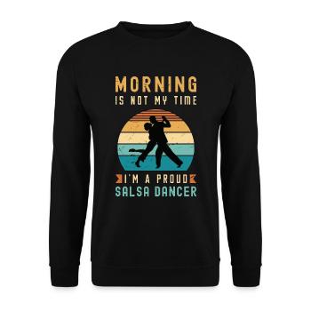 Salsa Dancer Morning Is Not My Time Salsa Music - Sweat-shirt Unisexe - noir - Devant - Alina (178cm) & Michal (187cm)
