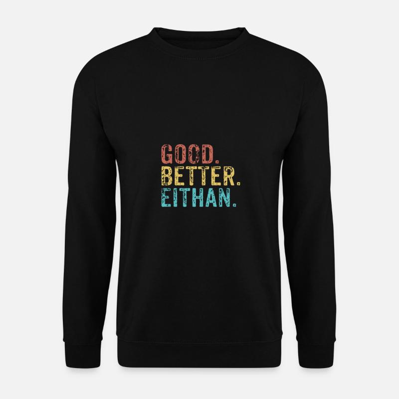 Good better Eithan - Unisex Sweatshirt - black