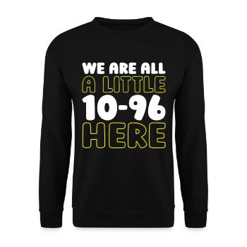 Emergency Call Control Center Operations Center - Unisex Sweatshirt - black - Front - Alina (178cm) & Michal (187cm)