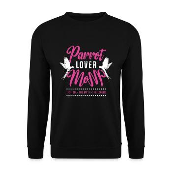 Parrot Lover Mom The Idol The Myth The Bird Lover - Unisex Sweatshirt - black - Front - Alina (178cm) & Michal (187cm)
