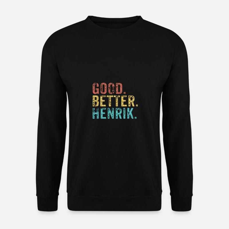 Good better Henrik - Unisex Sweatshirt - black