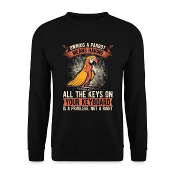 Owning A Parrot Means Ornithologist Parrot Lover - Unisex Sweatshirt - black - Front - Alina (178cm) & Michal (187cm)