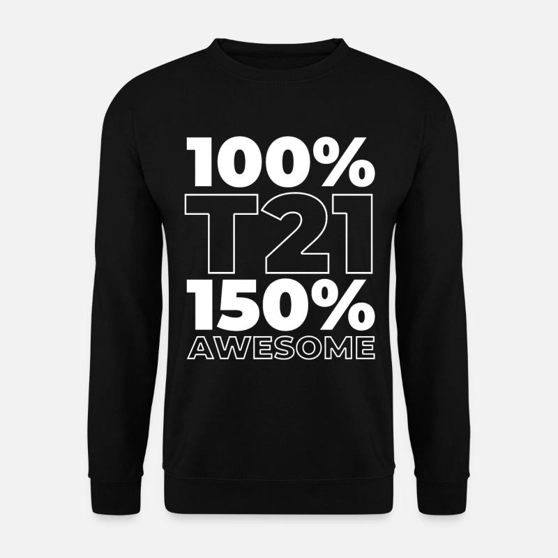 Down syndrome T21 trisomy - Unisex Sweatshirt - black