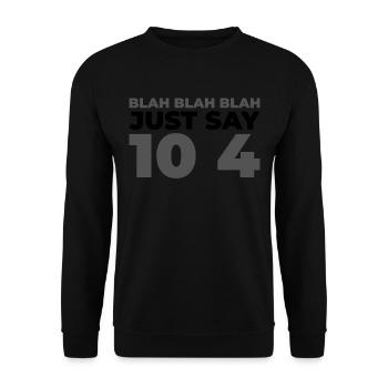 Notruf Leitstelle Einsatzzentrale Blah Blah Blah - Unisex Pullover - Schwarz - Vorne - Alina (178cm) & Michal (187cm)