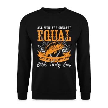 Carp Fishing All Men Are Created Equal Fisherman - Unisex Pullover - Schwarz - Vorne - Alina (178cm) & Michal (187cm)