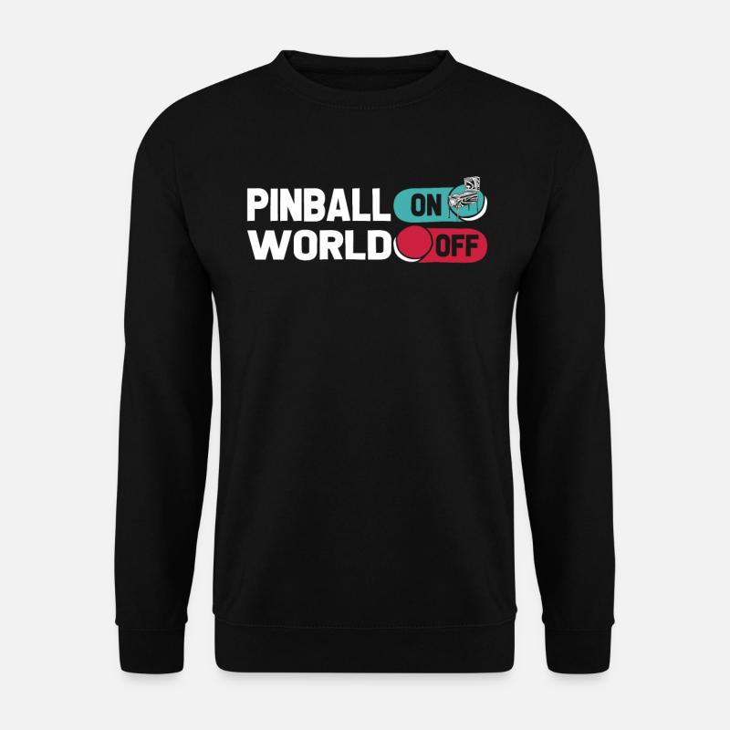 Pinball Pinball On World Off - Unisex Pullover - Schwarz
