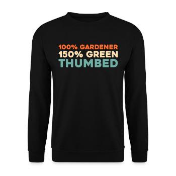 Hobby gardener garden - Unisex Sweatshirt - black - Front - Alina (178cm) & Michal (187cm)