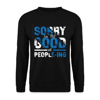 Introverti Désolé Je ne suis pas bon Introverti Timide - Sweat-shirt Unisexe - noir - Devant - Alina (178cm) & Michal (187cm)