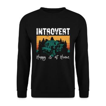Introvert Happy & At Home Introverted Personality - Unisex Pullover - Schwarz - Vorne - Alina (178cm) & Michal (187cm)