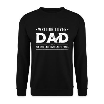Writing Lover Dad The Idol The Myth Journalist - Unisex Sweatshirt - black - Front - Alina (178cm) & Michal (187cm)
