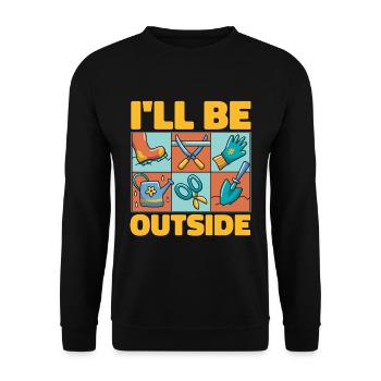 Gardener I'll Be Outside Loves Gardening Planting - Unisex Sweatshirt - black - Front - Alina (178cm) & Michal (187cm)