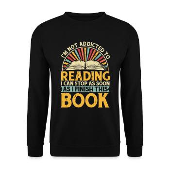 Lire Je ne suis pas accro à la lecture aime la bibliothèque - Sweat-shirt Unisexe - noir - Devant - Alina (178cm) & Michal (187cm)