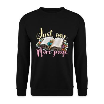Reading Just One More Page Literature Avid Reader - Unisex Pullover - Schwarz - Vorne - Alina (178cm) & Michal (187cm)