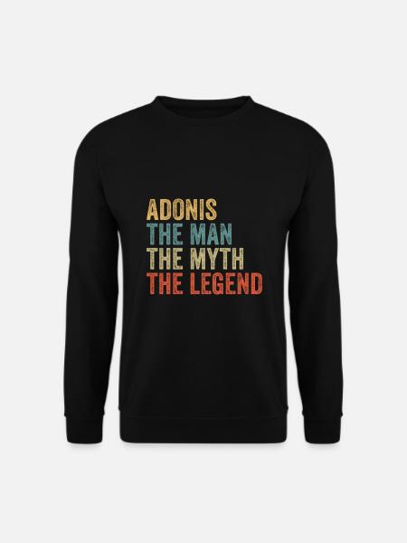 Adonis the man the myth - Unisex Pullover - Schwarz