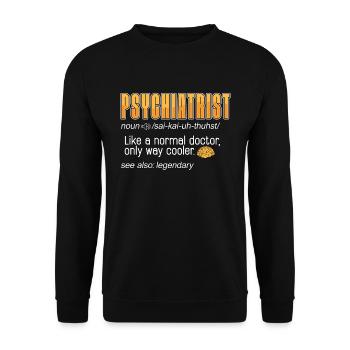 Psychiatre comme un médecin normal Travail social uniquement - Sweat-shirt Unisexe - noir - Devant - Alina (178cm) & Michal (187cm)