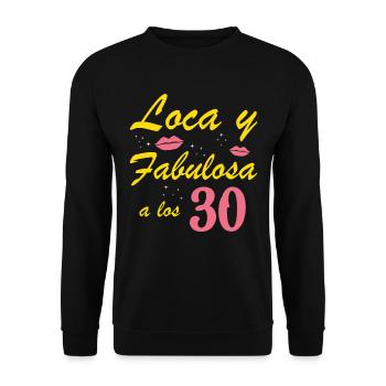 Verrückt und fabelhaft mit 30 - Unisex Pullover - Schwarz - Vorne - Alina (178cm) & Michal (187cm)