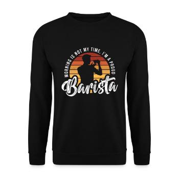 Barista Morning Is Not My Time I'm A Coffee Lover - Unisex Pullover - Schwarz - Vorne - Alina (178cm) & Michal (187cm)