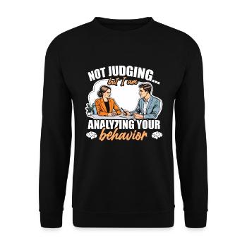 School Psych Not Judging But I Am Psychologist - Unisex Sweatshirt - black - Front - Alina (178cm) & Michal (187cm)