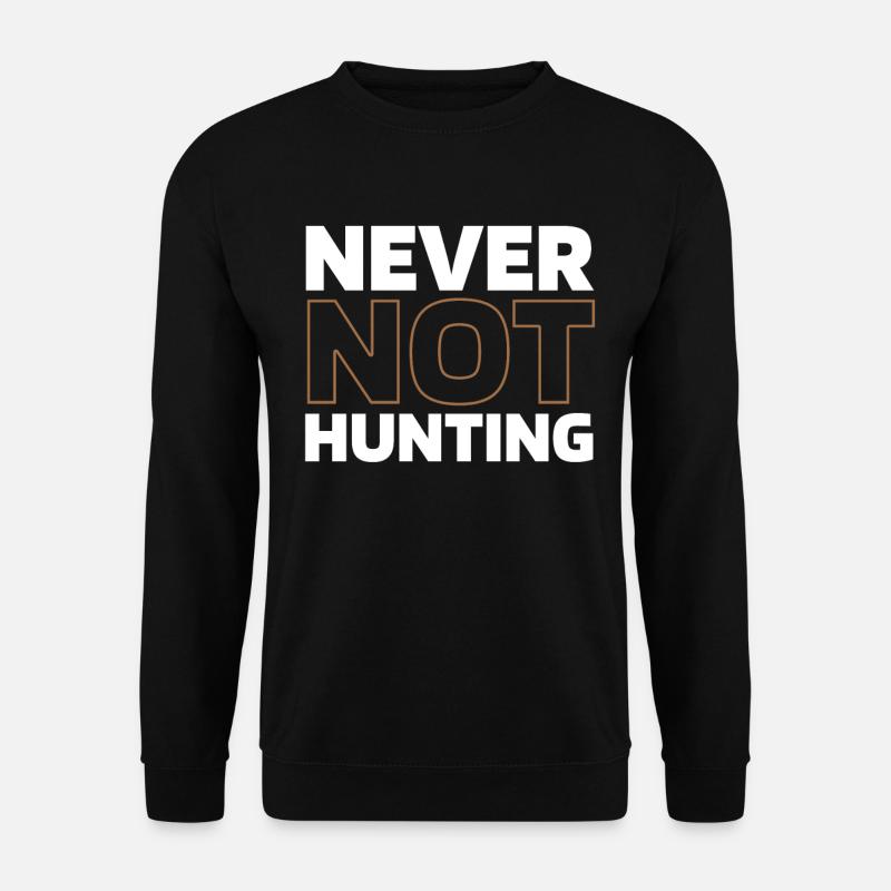 Chasse Chasseur Chasse - Sweat-shirt Unisexe - noir