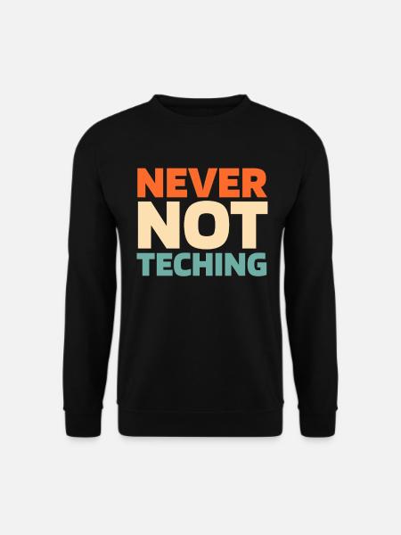 Teacher Pedagogue - Unisex Sweatshirt - black