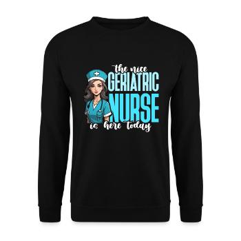 The Nice Geriatric Nurse Is Here Caregiver Nursing - Unisex Sweatshirt - black - Front - Alina (178cm) & Michal (187cm)