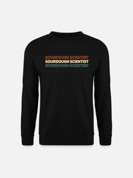 Sourdough bread - Unisex Sweatshirt - black