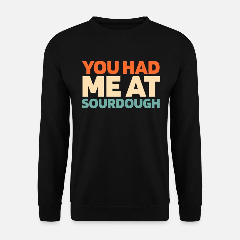 Sourdough bread - Unisex Sweatshirt - black
