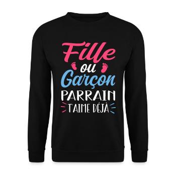 Fille ou Garçon Parrain T'aime Déjà - Sweat-shirt Unisexe - noir - Devant - Alina (178cm) & Michal (187cm)