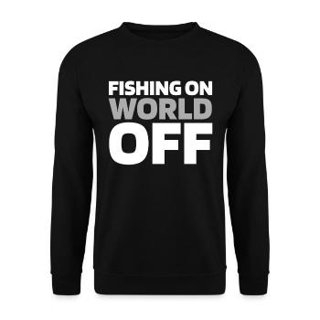 Angler Angeln Fishing On World Off - Unisex Sweatshirt - black - Front - Alina (178cm) & Michal (187cm)