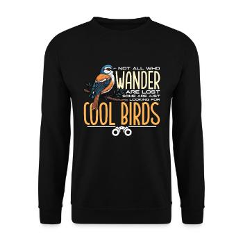 Birdwatching Not All Who Wander Are Lost Birding - Unisex Pullover - Schwarz - Vorne - Alina (178cm) & Michal (187cm)