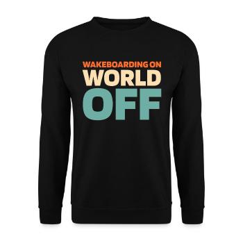 Wakeboard Wakeboarder Wakeboarding On World Off - Sweat-shirt Unisexe - noir - Devant - Alina (178cm) & Michal (187cm)