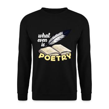 amateur de poésie Qu’est-ce que la poésie Professeur de livre - Sweat-shirt Unisexe - noir - Devant - Alina (178cm) & Michal (187cm)