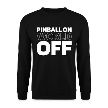 Pinball Pinball On World Off - Unisex Pullover - Schwarz - Vorne - Alina (178cm) & Michal (187cm)