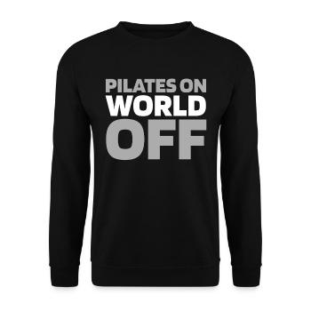 Pilates Pilates On World Off - Unisex Pullover - Schwarz - Vorne - Alina (178cm) & Michal (187cm)