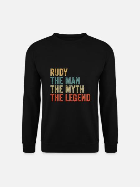 Rudy the man the myth - Unisex Sweatshirt - black