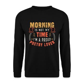 Poetry Lover Morning n’est pas mon temps pour les livres - Sweat-shirt Unisexe - noir - Devant - Alina (178cm) & Michal (187cm)