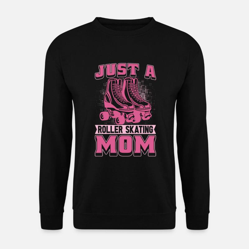 Rollschuhe Rollschuhlaufen Mutter - Unisex Pullover - Schwarz