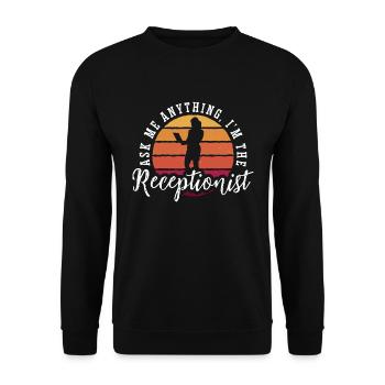 Receptionist Ask Me Anything I'm The Secretary - Unisex Sweatshirt - black - Front - Alina (178cm) & Michal (187cm)