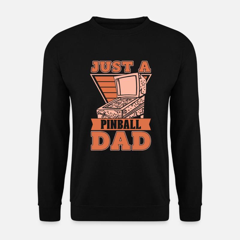 Pinball Just A Pinball Dad - Unisex Pullover - Schwarz