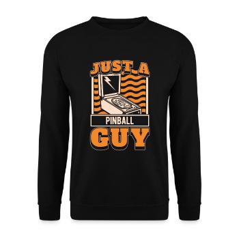 Pinball Just A Pinball Guy - Unisex Pullover - Schwarz - Vorne - Alina (178cm) & Michal (187cm)