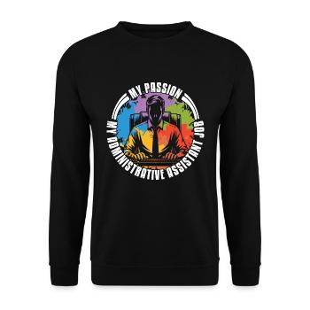 Admin Assistant My Passion My Secretary Office Job - Unisex Sweatshirt - black - Front - Alina (178cm) & Michal (187cm)