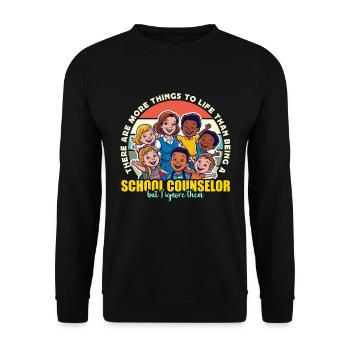 School Counselor There Are More Things Educator - Unisex Pullover - Schwarz - Vorne - Alina (178cm) & Michal (187cm)