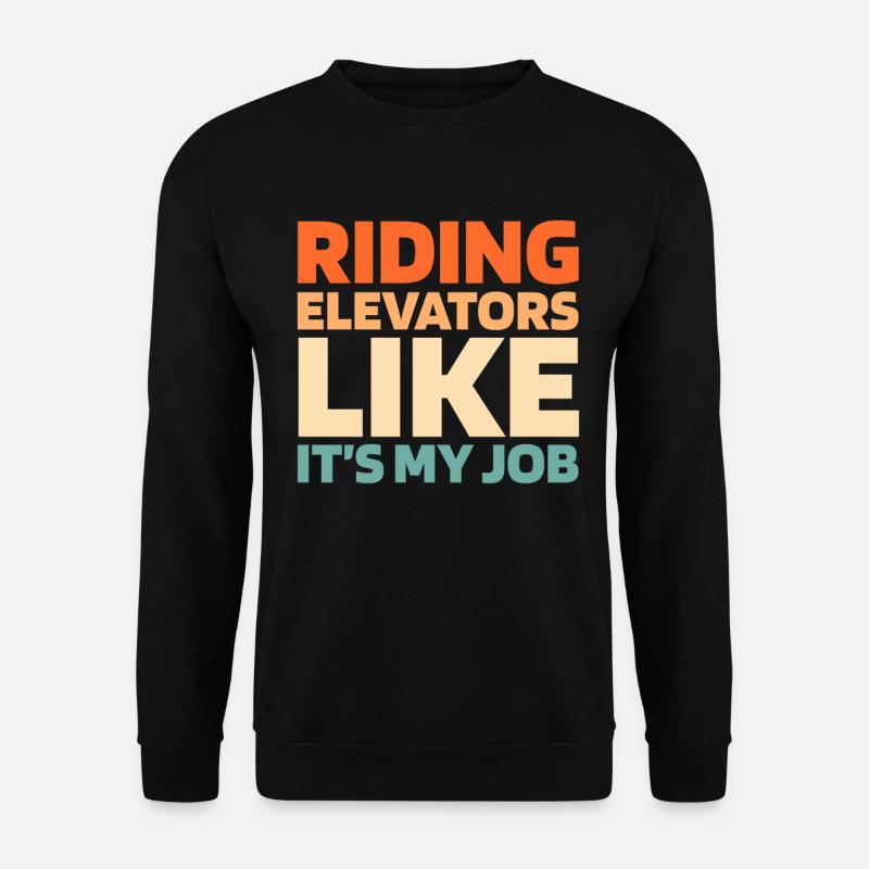 Elevator Elevator - Unisex Sweatshirt - black